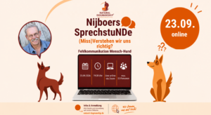 Nijboers SprechstuNDe – Hunde verstehen im offenen Dialog | Thema: "(Miss) Verstehen wir uns richtig?" Fehlkommunikation Mensch-Hund | 23.09.2026 | Online